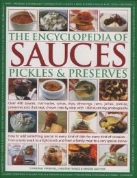 Book Cover for The Encyclopedia of Sauces, Pickles and Preserves by Catherine Atkinson, Christine France, Maggie Mayhew