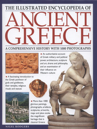 Book Cover for The Illustrated Encyclopedia of Ancient Greece by Nigel Rodgers