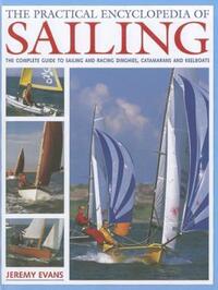Book Cover for The Practical Encyclopedia of Sailing by Jeremy Evans