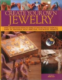 Book Cover for Create Your Own Jewellery by Ann Kay