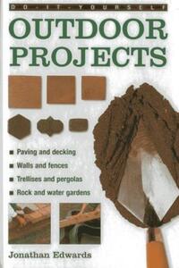 Book Cover for Do-It-Yourself Outdoor Projects by Jonathan Edwards