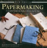Book Cover for Papermaking by Elizabeth CouzinsScott