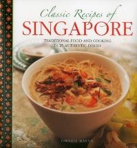 Book Cover for Classic Recipes of Singapore by Ghillie Ba­san