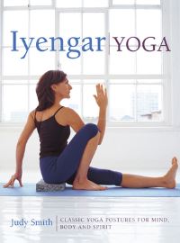 Book Cover for Iyengar Yoga by Judy Smith