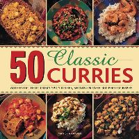 Book Cover for 50 Classic Curries by Manisha Kanani