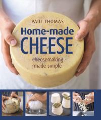 Book Cover for Home-Made Cheese (Back in Stock) by Paul Thomas