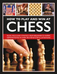 Book Cover for How to Play and Win at Chess (Updated) by John Saunders