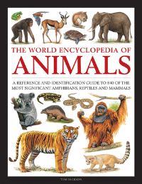 Book Cover for The World Encyclopedia of Animals by Tom Jackson