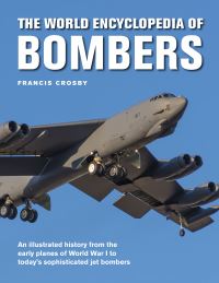 Book Cover for The World Encyclopedia of Bombers by Francis Crosby