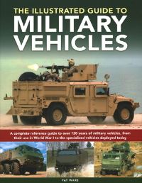 Book Cover for Military Vehicles, Illustrated Guide To by Pat Ware