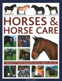 Book Cover for Horses & Horse Care by Judith Draper, Sarah Muir, Debby Sly