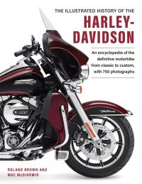 Book Cover for The Illustrated History of the Harley Davidson by Roland Brown, Mac McDiarmid