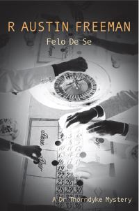 Book Cover for Felo De Se by R Austin Freeman