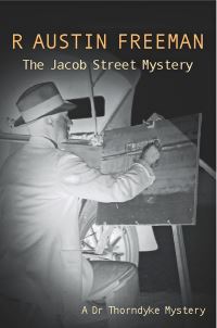 Book Cover for The Jacob Street Mystery by R Austin Freeman