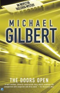 Book Cover for The Doors Open by Michael Francis Gilbert