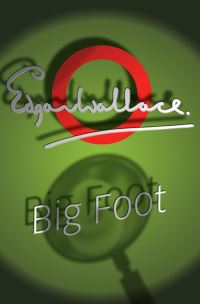 Book Cover for Big Foot by Edgar Wallace