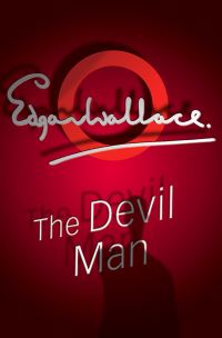 Book Cover for The Devil Man by Edgar Wallace