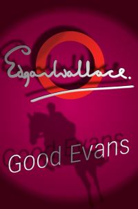 Book Cover for Good Evans by Edgar Wallace