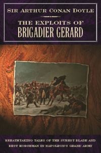 Book Cover for The Exploits Of Brigadier Gerard by Arthur Conan Doyle