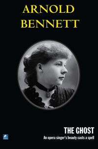 Book Cover for The Ghost by Arnold Bennett