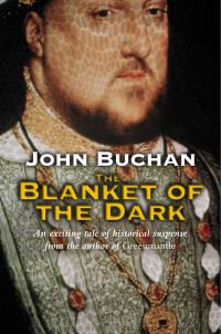 Book Cover for Blanket Of The Dark by John Buchan