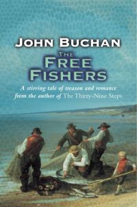 Book Cover for The Free Fishers by John Buchan
