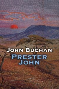 Book Cover for Prester John by John Buchan