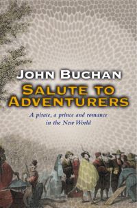 Book Cover for Salute To Adventurers by John Buchan