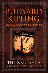Book Cover for The Naulahka - A Story Of East And West by Rudyard Kipling