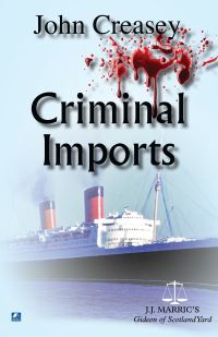 Book Cover for Criminal Imports by John Creasey
