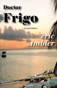 Book Cover for Dr. Frigo by Eric Ambler