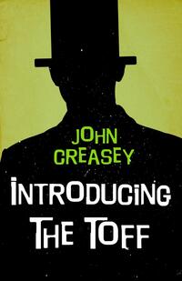 Book Cover for Introducing The Toff by John Creasey
