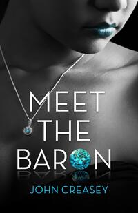 Book Cover for Meet The Baron by John Creasey