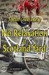 Book Cover for No Relaxation At Scotland Yard by John Creasey