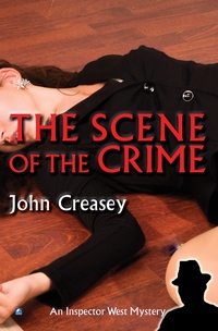 Book Cover for The Scene Of The Crime by John Creasey