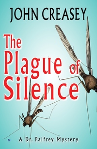 Book Cover for The Plague of Silence by John Creasey