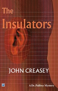 Book Cover for The Insulators by John Creasey