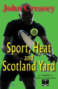 Book Cover for Sport, Heat, & Scotland Yard by John Creasey