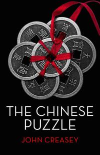 Book Cover for The Chinese Puzzle by John Creasey