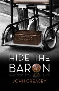 Book Cover for Hide the Baron by John Creasey