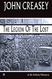 Book Cover for The Legion of the Lost by John Creasey