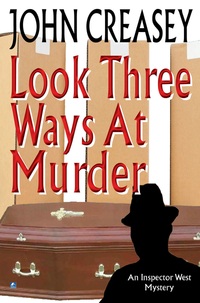 Book Cover for Look Three Ways at Murder by John Creasey