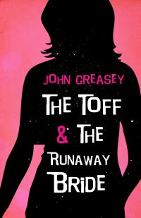 Book Cover for The Toff and the Runaway Bride by John Creasey