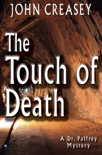 Book Cover for The Touch of Death by John Creasey