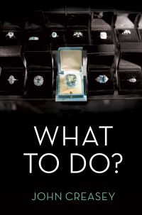 Book Cover for What To Do? by John Creasey