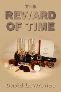 Book Cover for The Reward of Time by David Lawrence