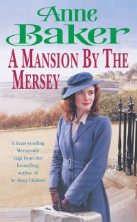 Book Cover for A Mansion by the Mersey by Anne Baker