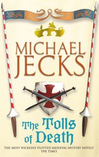 Book Cover for The Tolls of Death by Michael Jecks