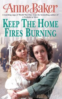 Book Cover for Keep the Home Fires Burning by Anne Baker