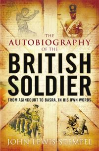 Book Cover for The Autobiography of the British Soldier by John LewisStempel